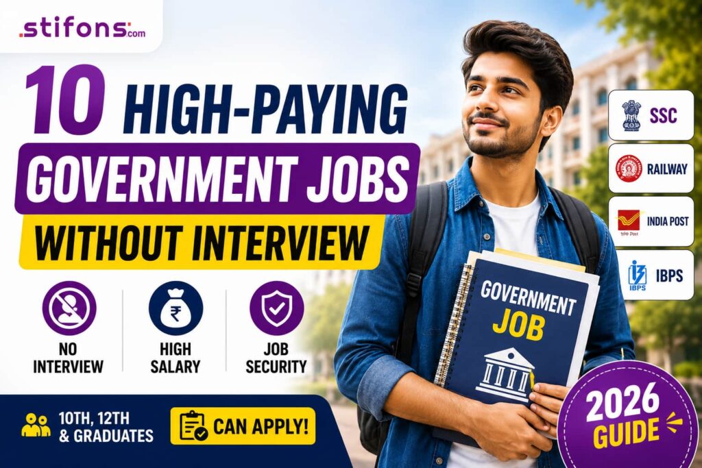 10 High-Paying Government Jobs Without Interview in India (2026)